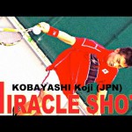 ミラクル！！小林幸司のスーパーショット